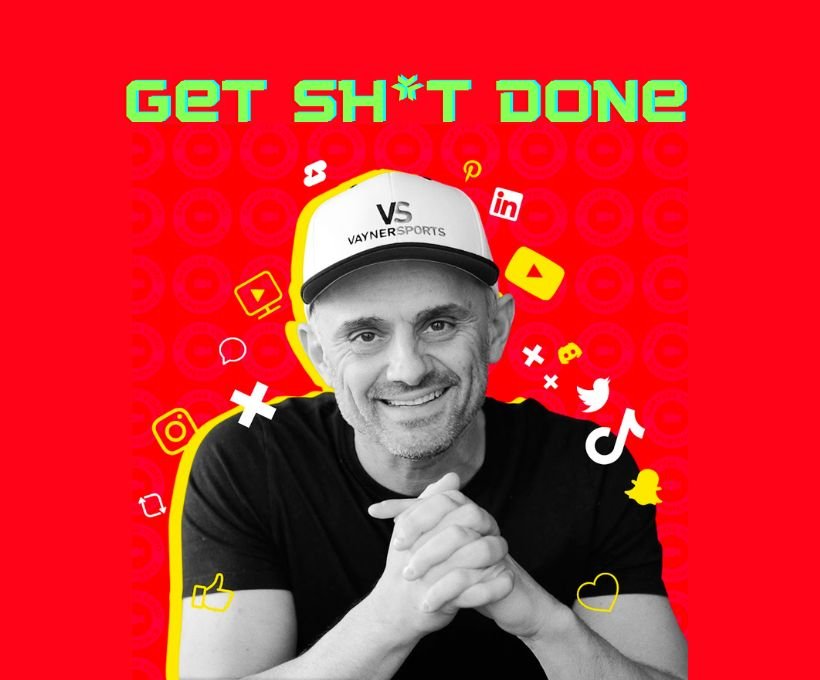 Top 19 Gary Vee Quotes to Get Shit Done blog post featured image