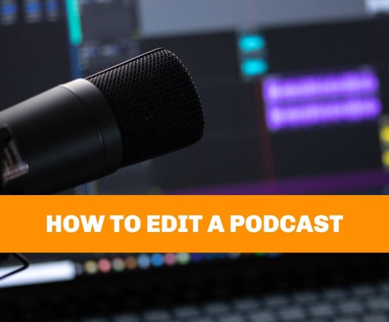 how to edit a podcast blog featured image
